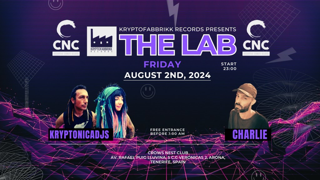 Next party ↓↓↓
Friday 02/08/24 from 23 PM till 6 AM
Kryptofabbrikk Records " THE LAB "
@ CROWS NEST
Av. Rafael Puig Lluvina, 5 C.C Veronicas 2, Arona, Spain-Tenerife
Free entrance till 1.00
Musicians ↓↓↓
Charlie
https://www.instagram.com/mantidehh

KRYPTONICADJS
https://soundcloud.com/kryptonicadjs
https://www.mixcloud.com/kryptonicadjs-cesare-e-sonia/
https://www.instagram.com/kryptonicadjs/

Kryptofabbrikk Records
https://linktr.ee/Kryptofabbrikk
******************************
Viernes 02/08/24 desde las 23 hasta las 6:00
Kryptofabbrikk Records " THE LAB "
@ CROWS NEST
Av. Rafael Puig Lluvina, 5 C.C Veronicas 2, Arona, Spain-Tenerife
Entrada libre hasta la 1.00
Djs ↓↓↓
Charlie
https://www.instagram.com/mantidehh

KRYPTONICADJS
https://soundcloud.com/kryptonicadjs
https://www.mixcloud.com/kryptonicadjs-cesare-e-sonia/
https://www.instagram.com/kryptonicadjs/

Kryptofabbrikk Records
https://linktr.ee/Kryptofabbrikk
#kryptofabbrikkrecords #kryptonicadjs #crowsnest #tenerifeevent #tenerifeparty #tenerifenightlife #tenerifesur #minimaldeeptech #minimaltechhouse
#Showcase #electronicmusic #Kryptofabbrikkthelab 