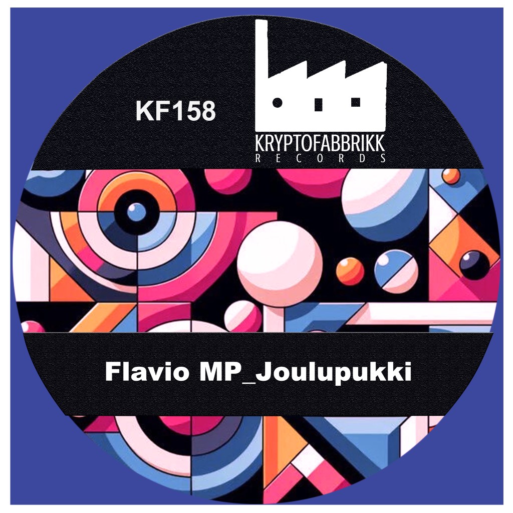 ⚡ Kryptofabbrikk Records presents a brand new release! ⚡

KF158 - Flavio MP - Joulupukki

A fresh Minimal Tech House track.

Mastering: Alex Picciafuochi – Mastering

PRESS PLAY ▶️ 🔊🎶 https://www.feiyr.com/x/BUX2W
 
#NewRelease #volumomusic #minimaldeeptech #releaseoftheday #ade2024 #kryptofabbrikk
#studiotime #djproducer #labelowner #newtrack #newmusic #djlife #ableton
#beatport #traxsource #itunes #spotify #junodownload #bandcamp #london #berlin #ibiza #NewMusicAlert
#MusicRelease #NewTrack #OutNow #HitPlay  #TechHouseVibes
#MinimalTechHouse #NowPlaying #ElectronicMusic #FlavioMP #KryptofabbrikkRecords
#AlexPicciafuochi #DJLife #ProducerLife #MinimalTech #HouseMusic #ElectronicBeats #TechHouseLovers
#DancefloorReady #UndergroundMusic